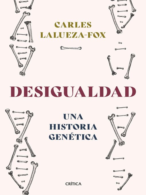 Title details for Desigualdad by Carles Lalueza-Fox - Available